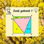Provocarea Geometrică: Cum Determinăm Corect Aria Regiunii Galbene într-un Sistem de Triunghiuri și Dreptunghiuri 📐🧠 Image 37